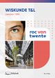 Wiskunde leerjaar 1 BBL T&L ROC van Twente